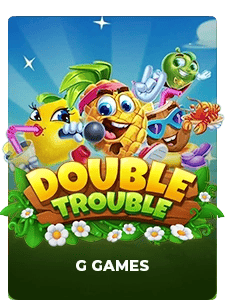 Double Trouble