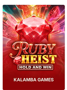 Ruby Heist Hold and Win
