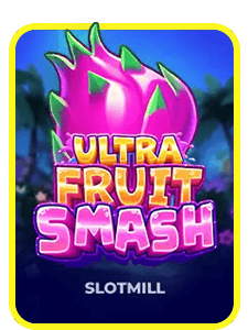 Ultra Fruit Smash