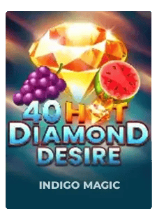 40 Hot Diamond Desire