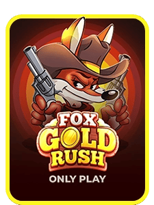 Fox Gold Rush