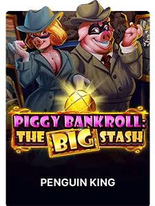 Piggy Bankroll: The Big Stash