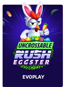 Uncrossable Rush Eggster