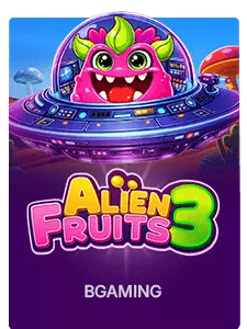 Alien Fruits 3