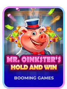 Mr. Oinksters Hold and Win