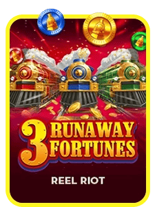 3 Runaway Fortunes