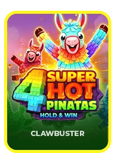 4 Super Hot Pinatas: Hold&Win