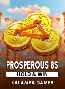 Prosperous 8s Hold and Win