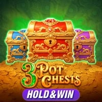 3 Pot Chests : Hold & Win