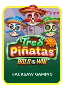 Tres Pinatas Hold & Win