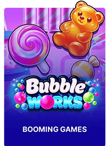 Bubble Works