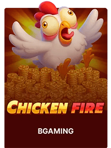 Chicken Fire
