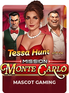 Tessa Hunt and the Mission Monte Carlo