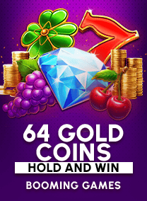 64 Gold Coins Hold and Win