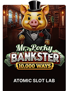 Mr. Porky Bankster 10,000 Ways