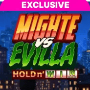 MightE vs Evilla: Hold n' Win