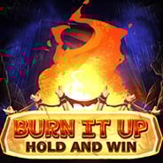 Burn it up: Hold & Win
