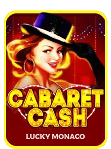 Cabaret Cash