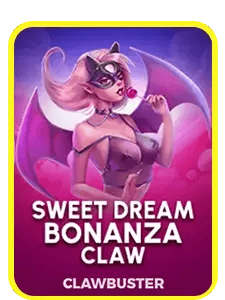 Sweet Dream Bonanza Claw