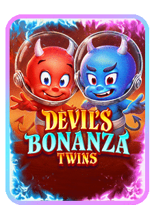 Devil's Bonanza Twins
