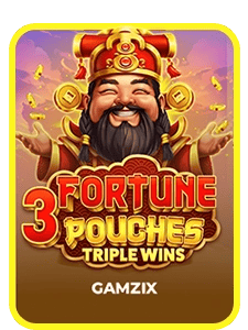 3 Fortune Pouches: Triple Wins