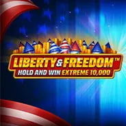 Liberty and Freedom Hold and Win Extreme 10,000