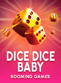 Dice Dice Baby