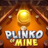Plinko of Mine
