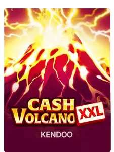 Cash Volcano XXL