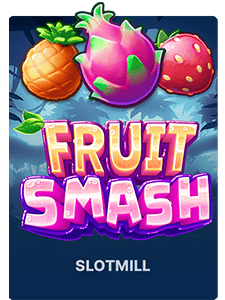 Fruit Smash