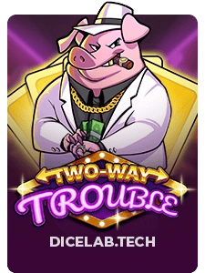 Two-Way Trouble