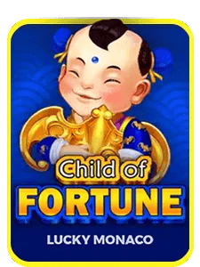 Child Of Fortune