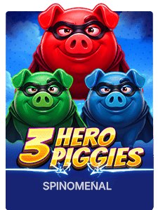 3 Hero Piggies