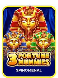 3 Fortune Mummies