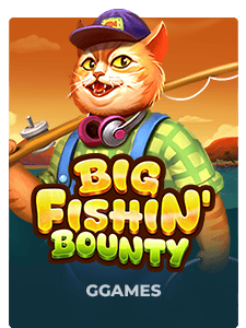 Big Fishin’ Bounty