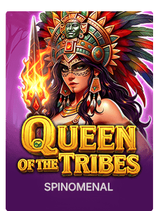 Queen Of The Tribes
