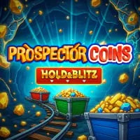 Prospector Coins Hold & Blitz