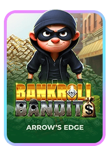 Bankroll Bandits