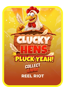 Clucky Hens: Pluck Yeah