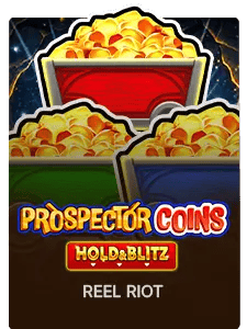 Prospector Coins Hold & Blitz