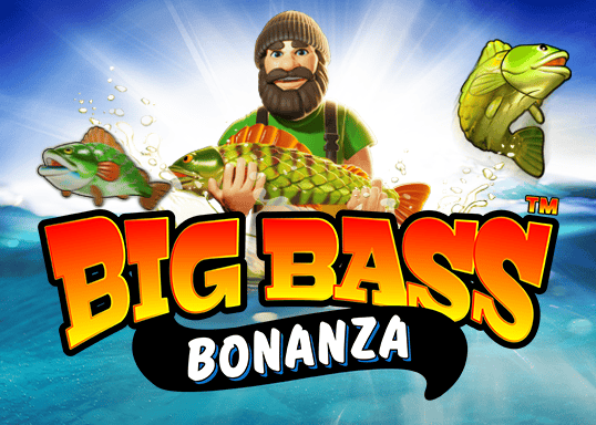 Big Bass Bonanza