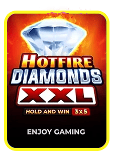 Hotfire Diamonds Xxl