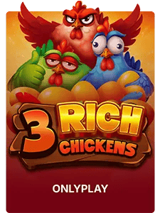 3 Rich Chickens