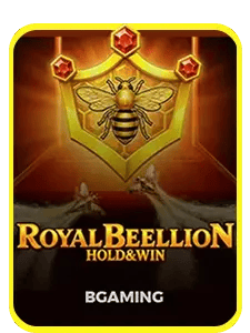 Royal Beellion Hold & Win