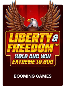 Liberty and Freedom Hold and Win Extreme 10,000