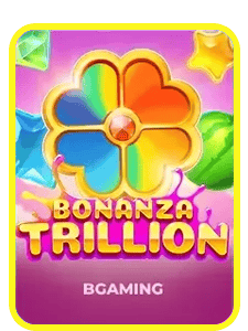 Bonanza Trillion