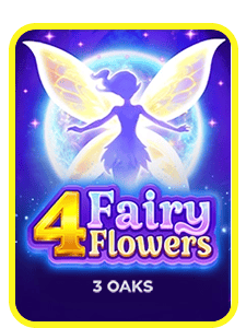 4 Fairy Flowers