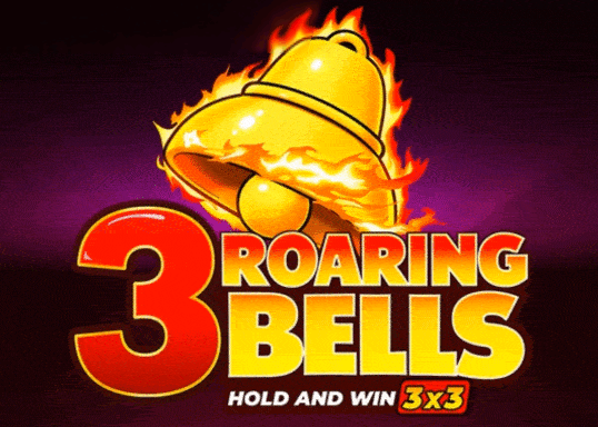 3 Roaring Bells: Hold and Win
