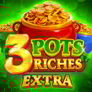 3 Pots Riches Extra: Hold and Win