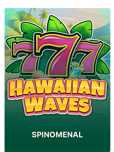 777 Hawaiian Waves